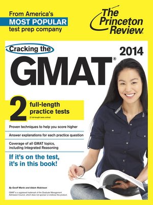 cover image of Cracking the GMAT with 2 Practice Tests, 2014 Edition